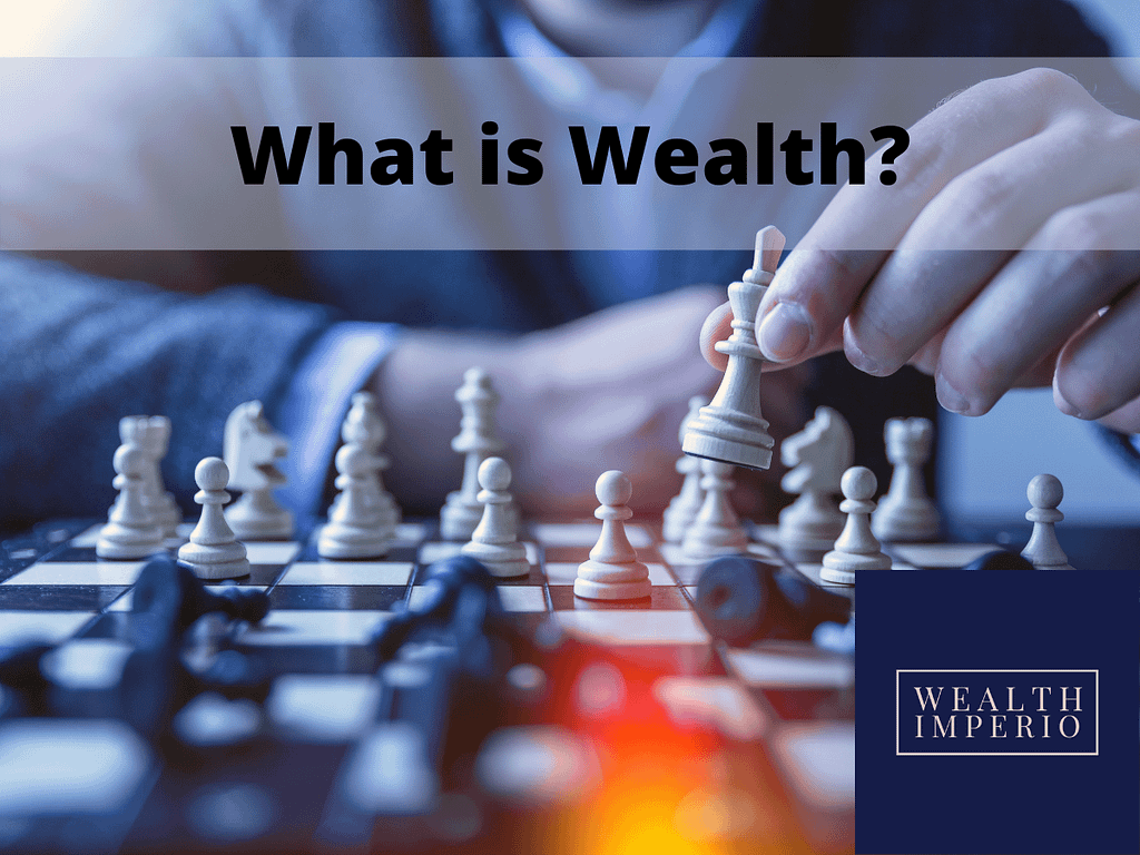 What is Wealth